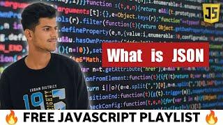 What is Json in JavaScript || JavaScript Tutorial in Hindi #33