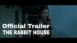 The Rabbit House | Official trailer | Director Vaibhav Kulkarni