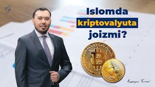 Islomda kriptovalyuta joizmi | Kozimxon Turaev