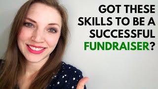 15 Skills of a Great Nonprofit Fundraiser | Fundraising 101