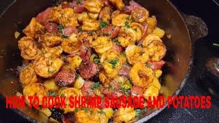 ONE DISH SHRIMP SAUSAGE AND POTATOES