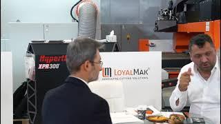 LOYAL MAKINA VIDEO AT MAKTEK ISTANBUL EXIBITION 2022