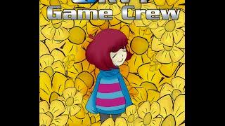 RVT Game Crew - Undertale Part 1