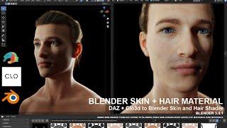 Blender SKIN + HAIR SHADER 3.4 - Daz3d to Blender + Clo3d to Blender - Material and Texture Set up