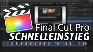 Final Cut Pro | Einsteiger Tutorial | Schnelleinstieg