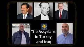 The Assyrians in Turkey and Iraq