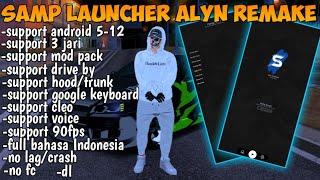 SHARE CLIENT SAMP LAUNCHER ALYN REMAKE || GTA SAMP ANDROID  #gtasamp #client #launcher #alyn