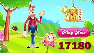 Candy Crush Saga Level 17180 ULTIMO NIVEL