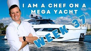 Chef on a Yacht: Culinary Adventures on the High Seas (WEEK 37)