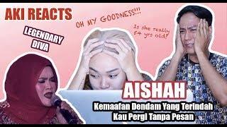 Aki Reacts || Aishah - Kemaafan Dendam Yang Terindah | Kau Pergi Tanpa Pesan