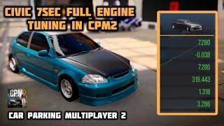 Honda Civic Ek9 7sec Drag race engine setup in new Car Parking Multiplayer 2 ️‍