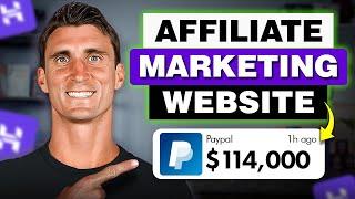 How To Make An Affiliate Marketing Website in 2025 (Step by Step Tutorial)