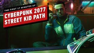Cyberpunk 2077: The First 17 Minutes of Street Kid Path Gameplay (4K 60fps Ultra RTX)