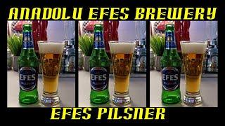 Anadolu Efes Brewery ~ Efes Pilsner