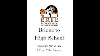 2021 Erie Middle School Bridge Ceremony