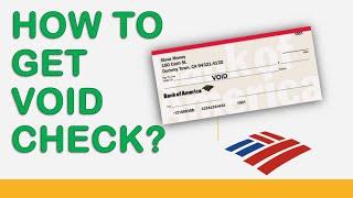 How to get a VOID check online Bank of America?