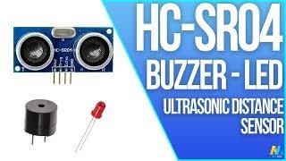 Using Ultrasonic Distance Sensor HC-SR04 with Buzzer, LED and Arduino