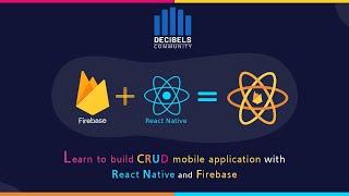 React-Native  CRUD App + Firebase using React Hooks