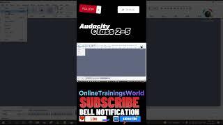 Don't start Instalation Introduction of Audacity Before You Watch Class 2-5 #OnlineTrainingsWorld