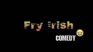 [Fry Irish] MARK X