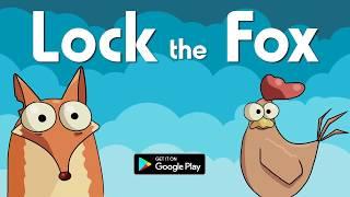 Lock the Fox - Teaser Trailer l Android