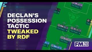 BEST Possession Tactic?! RDF's Patreon Tweaked Tactic | FM20