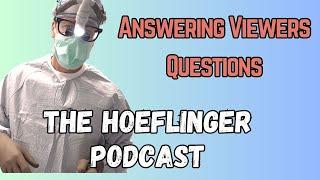 Answering Your Questions (Doctor Explains)