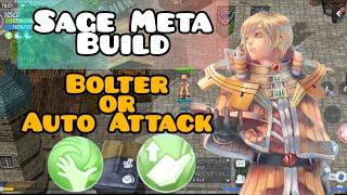 SAGE BUILD COMPARISON | BOLTER AND AUTO ATTACK BUILD | The Ragnarok SEA