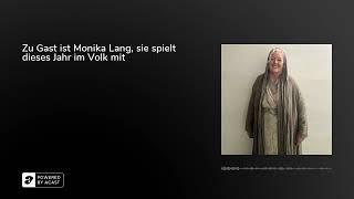 Zu Gast ist Monika Lang, sie spielt dieses Jahr im Volk mit