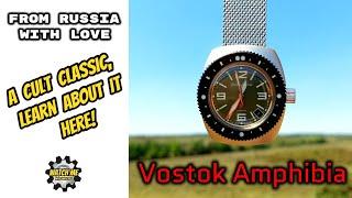 Vostok Amphibia. A Russian legend, explored in more detail.