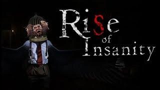 Rise of Insanity. МНОГОГРАННОЕ СУМАСШЕСТВИЕ