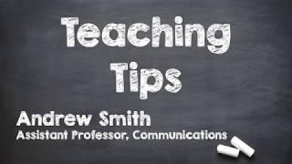 Teaching Tips: Andrew Smith