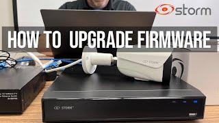 How to Update Firmware on STORM IP Security Cameras and NVRs