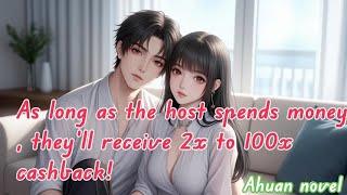 As long as the host spends money, they'll receive 2x to 100x cashback!
