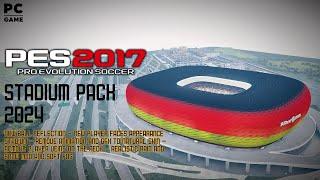 PES 2017 STADIUM PACK 2024