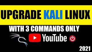 How to Update Kali Linux 2021 | Upgrade Kali Linux 2021.1 | Kali Linux OS | Update Kali Command