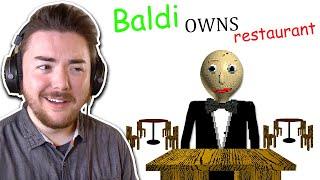 BALDI OPENED A RESTAURANT... | Baldi's Basics