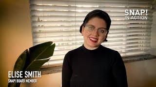 SNAP! CONNECTED: BOARD MEMBER, ELISE SMITH