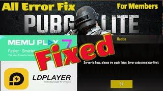 LD player And Memu Play Pubg Lite Simulator And login error fix for Members Only