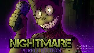 NIGHTMARE: Purple Mix by Jacaris [Funkin’ at Freddy’s OST]