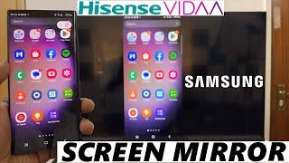 Hisense VIDAA Smart TV: How To Screen Mirror Samsung Phone