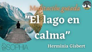 Meditación  "El lago en calma"