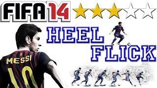 Heel Flick  (Tutorial) :: FIFA 14 [PS3 / Xbox 360] ᴴᴰ