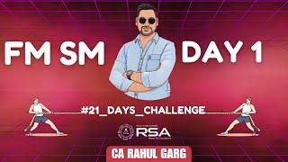 FM SM Day 1 of 21 | Show time ️ TRG 21_Days_Challenge for Adv Acc, Cost & FM SM |