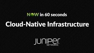 NOW in 60: Cloud-Native Infrastructure
