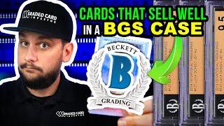 What cards should we submit to BGS? ️  BGS Vs. PSA Cases Discussion - Beckett Graded Cards