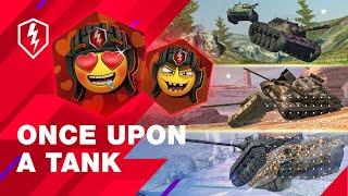 WoT Blitz. Once upon a tank