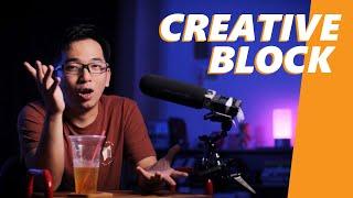 Creative block - mất cảm hứng thì phải làm sao? - CÙNG LÀM PHIM