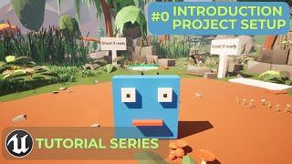 Unreal Engine 5 Multiplayer Tutorial Series #0 Introduction/Project Setup