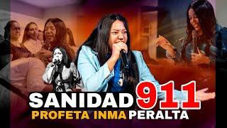 SANIDAD 911 – PROFETA INMA PERALTA